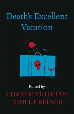 Death's Excellent Vacation 0575097922 Book Cover