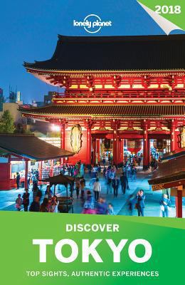 Lonely Planet Discover Tokyo 2018 (Travel Guide) 1787011178 Book Cover