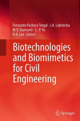 Biotechnologies and Biomimetics for Civil Engin... 3319351796 Book Cover