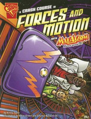 Library Book: A Crash Course In Forces and Moti... 0736878904 Book Cover