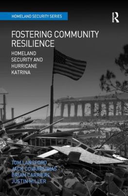 Fostering Community Resilience: Homeland Securi... 1409402495 Book Cover