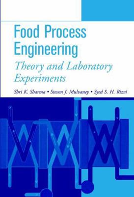 Food Process Engineering: Theory and Laboratory... 0471322415 Book Cover