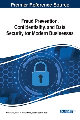 Fraud Prevention, Confidentiality, and Data Sec... 1668465817 Book Cover