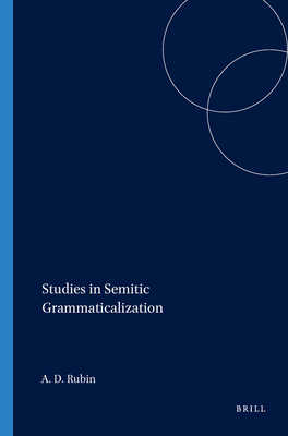 Studies in Semitic Grammaticalization 1575069237 Book Cover