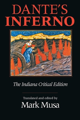 Dante's Inferno, the Indiana Critical Edition 0253209307 Book Cover