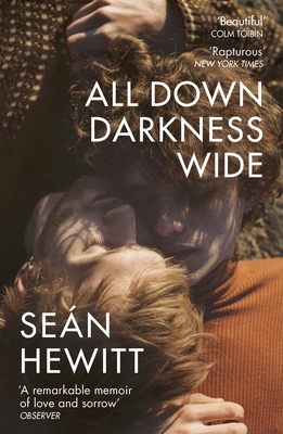 All Down Darkness Wide: A Memoir 1529114470 Book Cover