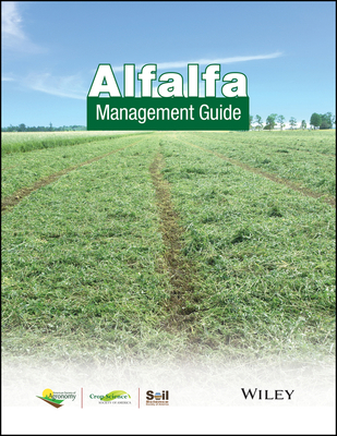 Alfalfa Management Guide 0891183477 Book Cover