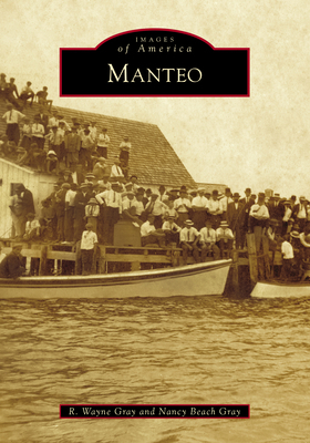 Manteo 1467104957 Book Cover