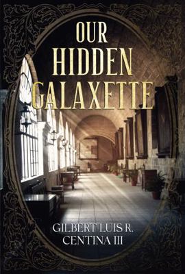 Our Hidden Galaxette 1958406007 Book Cover