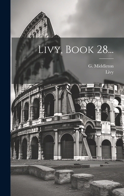 Livy, Book 28... [Latin] B0CMCSJRLK Book Cover