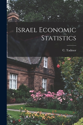 Israel Economic Statistics 1014587727 Book Cover