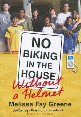 No Biking in the House Without a Helmet 1452651884 Book Cover