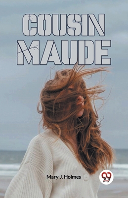 Cousin Maude 935995702X Book Cover