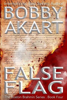 False Flag: (The Boston Brahmin Book 4) 1530709091 Book Cover