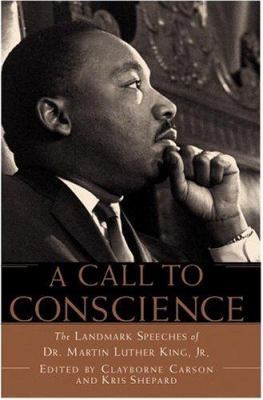 A Call to Conscience: The Landmark Speeches of ... 0446523992 Book Cover
