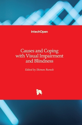Causes and Coping with Visual Impairment and Bl... 178923770X Book Cover