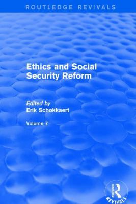 Ethics and Social Security Reform 1138725420 Book Cover