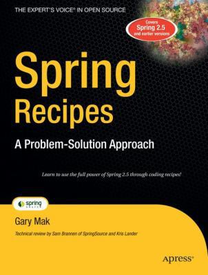 Spring Recipes: A Problem-Solution Approach 1590599799 Book Cover