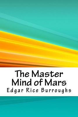 The Master Mind of Mars 1718860013 Book Cover