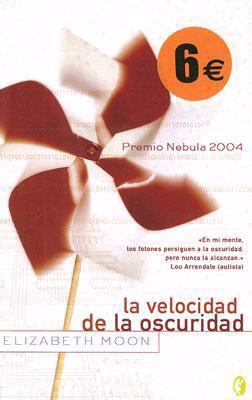 La Velocidad de la Oscuridad = The Speed of the... [Spanish] 8466632972 Book Cover