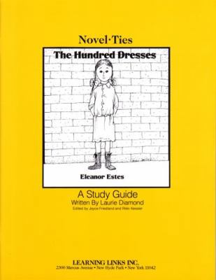 Hundred Dresses: Novel-Ties Study Guide 0881224049 Book Cover