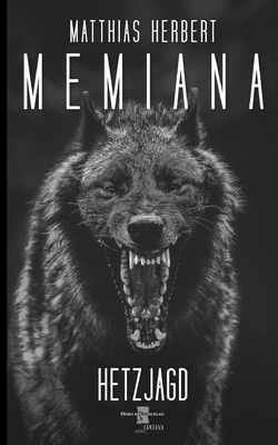 Memiana 6 - Hetzjagd [German] 3754372459 Book Cover