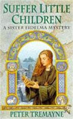 Suffer Little Children: A Celtic Mystery B002RF8A7Q Book Cover