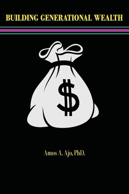 Building Generational Wealth B0DQYLSJ9H Book Cover