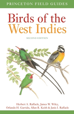 Birds of the West Indies Second Edition 0691180512 Book Cover