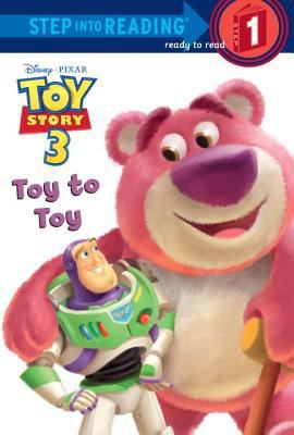 Toy to Toy (Disney/Pixar Toy Story 3) 0736426655 Book Cover