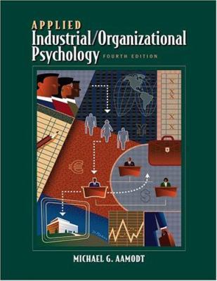 Applied Industrial/Organizational Psychology [W... 0534596886 Book Cover