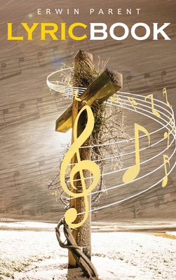 Original Lyric Composition: A song of love, wis... 1958475033 Book Cover