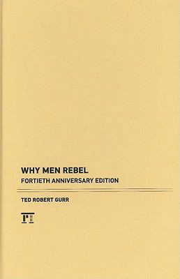 Why Men Rebel 1594519137 Book Cover