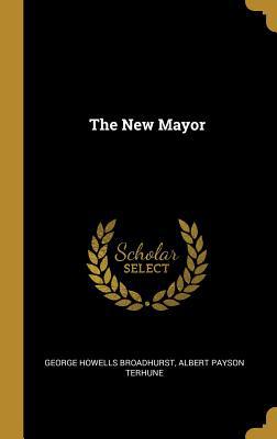 The New Mayor 0353884626 Book Cover
