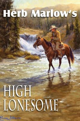 High Lonesome 1612033504 Book Cover