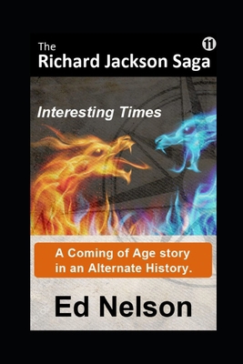 The Richard Jackson Saga: Book 11: Interesting ... 195339521X Book Cover