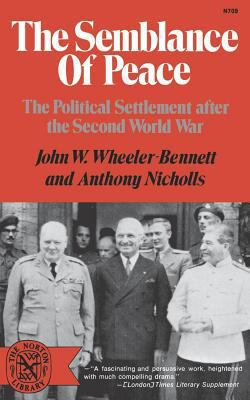 The Semblance of Peace: The Political Settlemen... 039300709X Book Cover