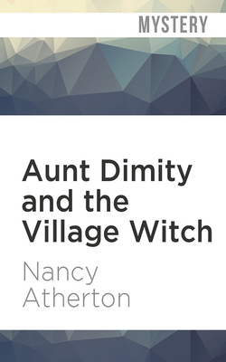Aunt Dimity and the Village Witch 1721345523 Book Cover