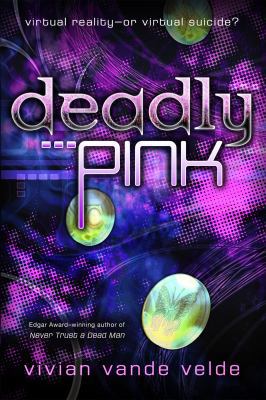 Deadly Pink 0547738501 Book Cover