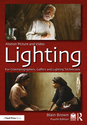 Motion Picture and Video Lighting 1032370343 Book Cover