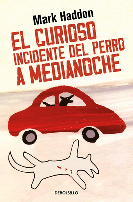 El Curioso Incidente del Perro a Medianoche / T... [Spanish] 8466377603 Book Cover