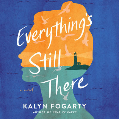 Everything's Still There 1666633283 Book Cover
