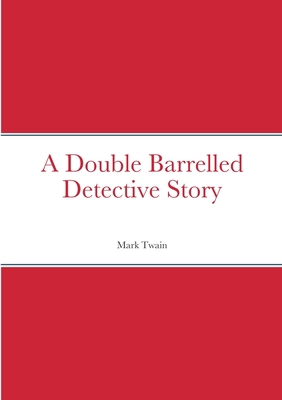 A Double Barrelled Detective Story 1387909878 Book Cover