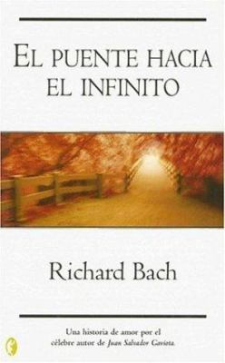 El Puente Hacia El Infinito [Spanish] 8466621261 Book Cover