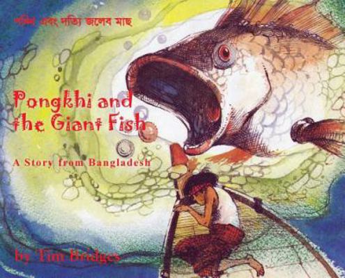 Pongkhi and the Giant Fish: A Story from Bangla... 178623260X Book Cover