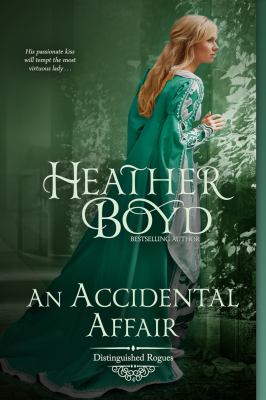An Accidental Affair (The Distinguished Rogues) 0987561480 Book Cover