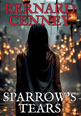 Sparrow's Tears 1736245112 Book Cover