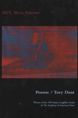 HIV, Mon Amour: Poems 1878818813 Book Cover