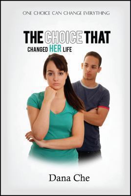 The Choice That Changed Her Life 1432776142 Book Cover