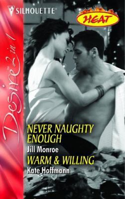 Never Naughty Enough 0373603991 Book Cover